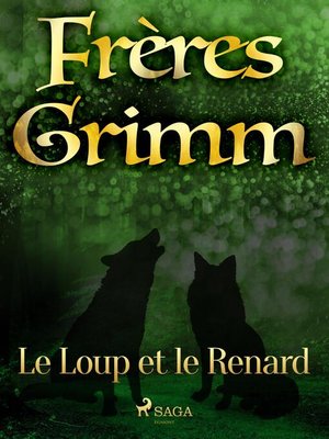 cover image of Le Loup et le Renard